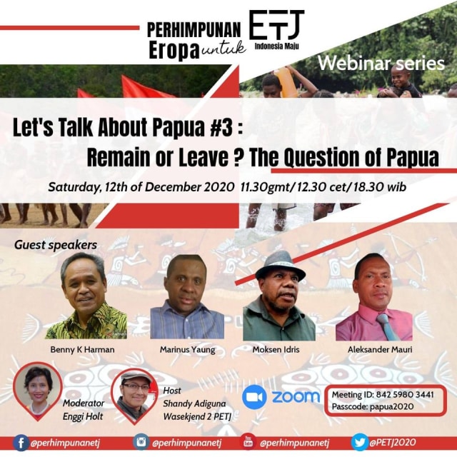 Let's Talk About Papua, memberikan informasi terkini, akurat dan seimbang tentang kondisi Papua, diselenggarakan oleh Perhimpunan Eropa untuk Indonesia Maju (PETJ).