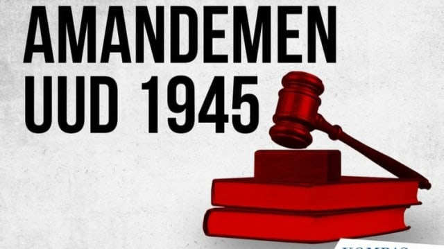 Amandemen UUD 1945(Sumber: Kompas.com)
