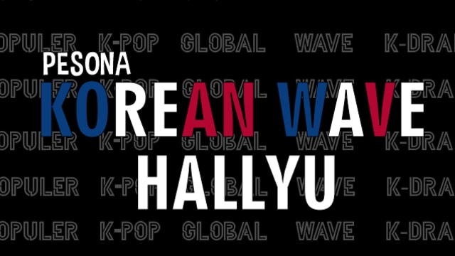 fenomena popularitas global budaya Korea Selatan - Hallyu