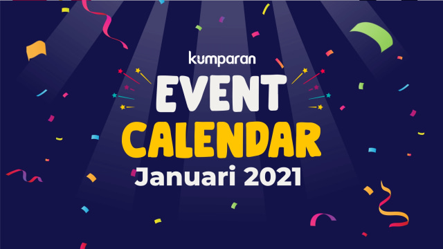 kumparan Calendar Event Januari 2021. Foto: kumparan