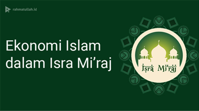 Ekonomi Islam dalam Isra Miraj
