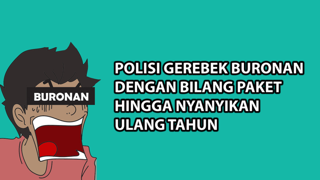 Komik: Polisi Gerebek Buronan dengan Bilang Paket hingga Menyanyikan Ulang Tahun