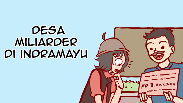 Komik: Desa miliarder di Indramayu