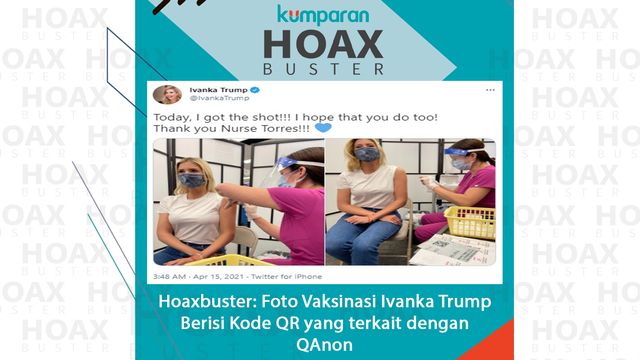 Hoaxbuster: Foto Vaksinasi Ivanka Trump Berisi Kode QR yang terkait dengan QAnon. 
 Foto: Twitter