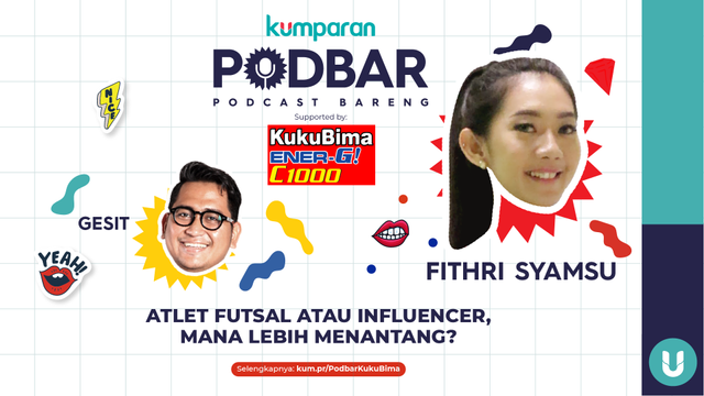 Podbar KukuBima Ener-G! bersama Fithri Syamsu. Foto: kumparan