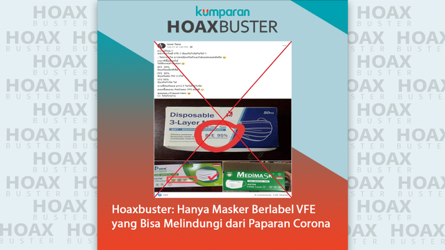 Hoaxbuster: Hanya Masker Berlabel VFE yang Bisa Melindungi dari Paparan Corona. Foto: Facebook via AFP