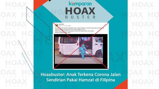 Hoaxbuster: Anak Terkena Corona Jalan Sendirian Pakai Hazmat di Filipina Foto: kumparan