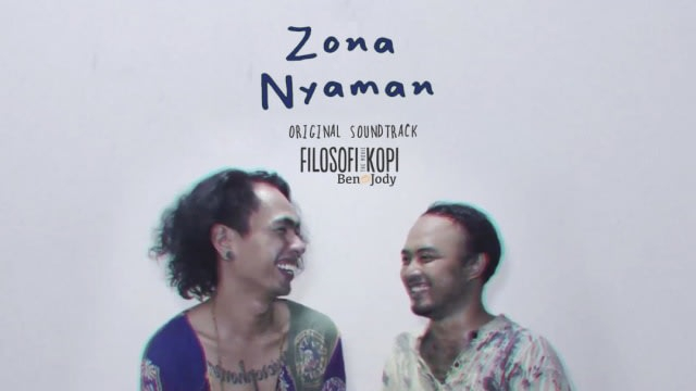 Cover soundtrack Zona Nyaman pada fil Filosofi Kopi 2: Ben & Jody. Foto: Fourtwnty Music.