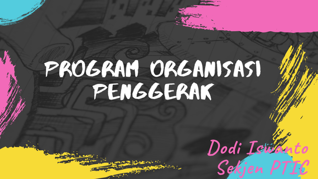 Ilustrasi Program Organisasi Penggerak. Foto : Dokumen Pribadi