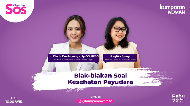 Sister of Soul (SOS) Blak-blakan soal Kesehatan Payudara. Foto: kumparan