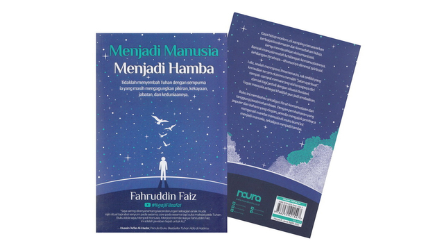 Ilustrasi: Cover buku Menjadi Manusia Menjadi Hamba, karya Fahruddin Faiz. (Istimewa)