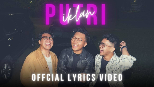 Ilustrasi tangkapan layar video lirik lagu Putri Iklan oleh Keljo, Azhardi, dan Devin Adamn. Foto: YouTube/Kelvin Joshua