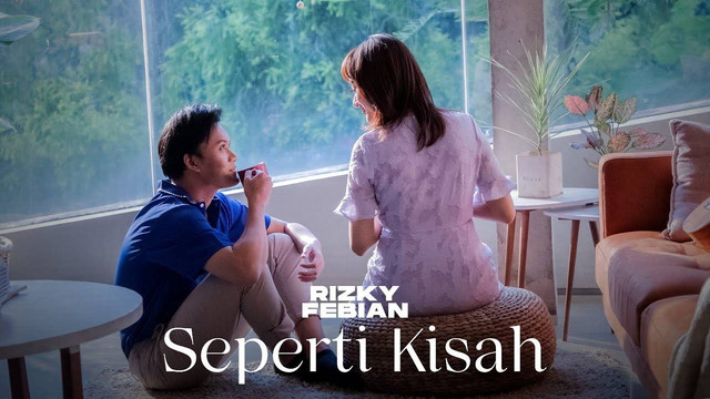 Ilustrasi sampul video klip Seperti Kisah oleh Rizky Febian. Foto: YouTube/Rizky Febian