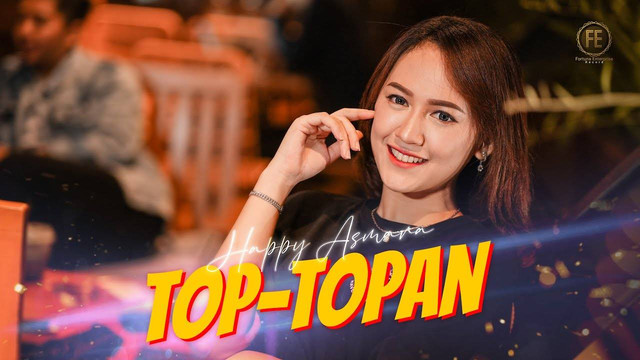 Ilustrasi tangkapan layar video musik Top Topan oleh Happy Asmara. Foto: YouTube/Fortuna Enterprise