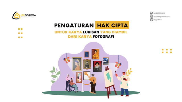 Pengaturan Hak Cipta untuk Karya Lukisan yang Diambil dari Karya Fotografi
