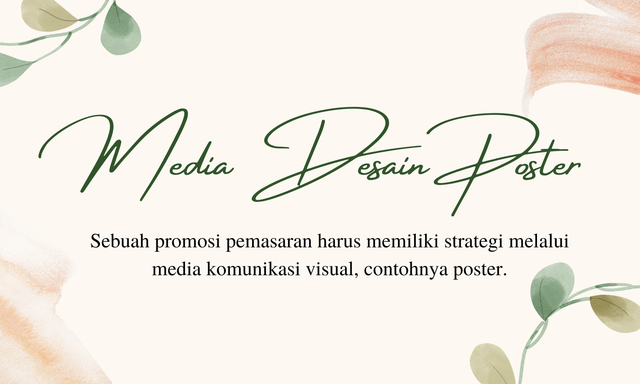 Poster atau plakat juga dapat didefinisikan sebagai sebuah karya seni atau desain grafis yang didalamnya memuat komposisi gambar dan huruf di atas kertas berukuran besar. Sumber : Olahan Penulis