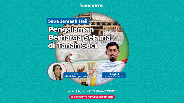 Sapa Jemaah Haji: Pengalaman Berharga Selama di Tanah Suci. Foto: kumparan