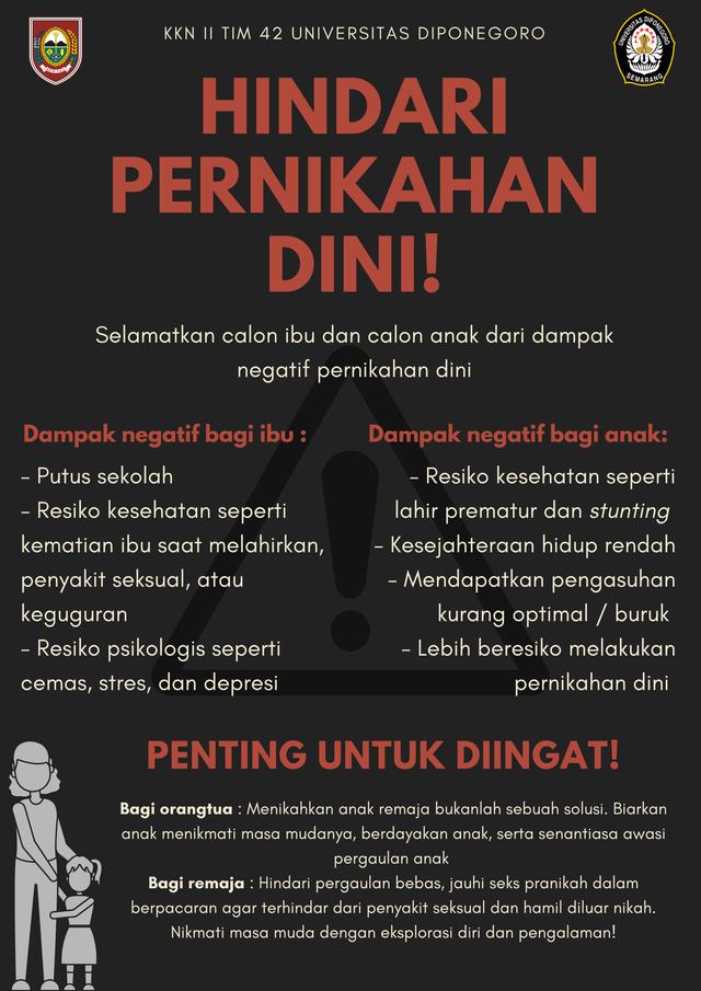 Poster penyuluhan dampak pernikahan dini, oleh Dina Agustin, mahasiswi Fakultas Psikologi Universitas Diponegoro 