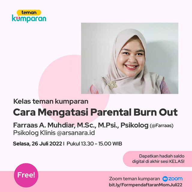 Kelas teman kumparan mom 26 Juli 2022 bersama Farraas Muhdiar, M.Sc., M.Psi., Psikolog