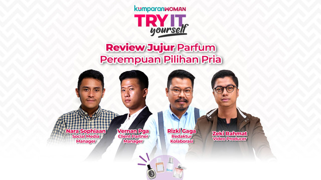 Review Jujur Parfum Perempuan Pilihan Pria di Try It Yourself. Foto: kumparan