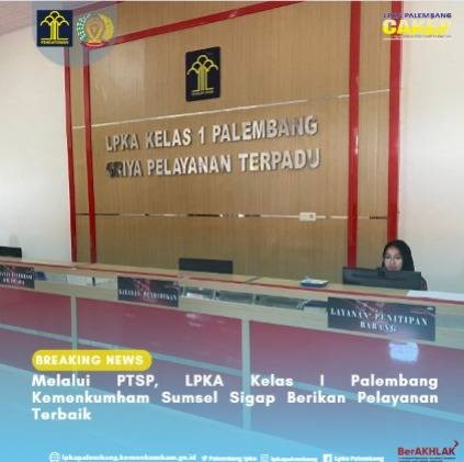Sumber : Humas LPKA Kelas I Palembang
