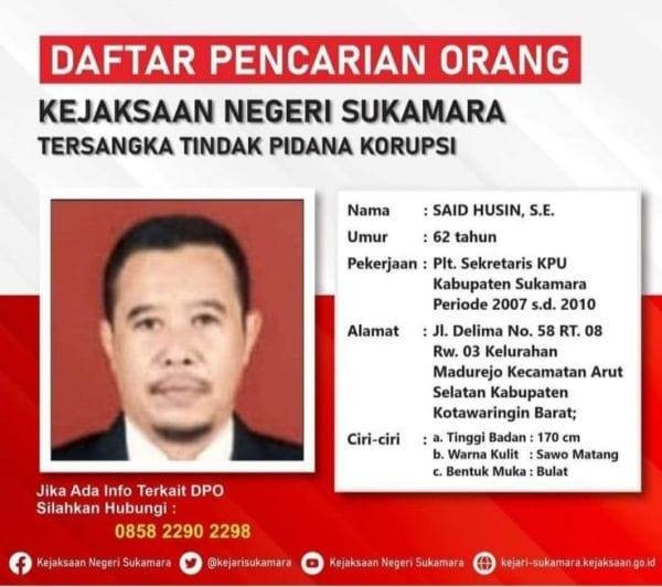 Foto dan identitas Said Husin yang masuk dalam Daftar Pencarian Orang (DPO) atas kasus korupsi.