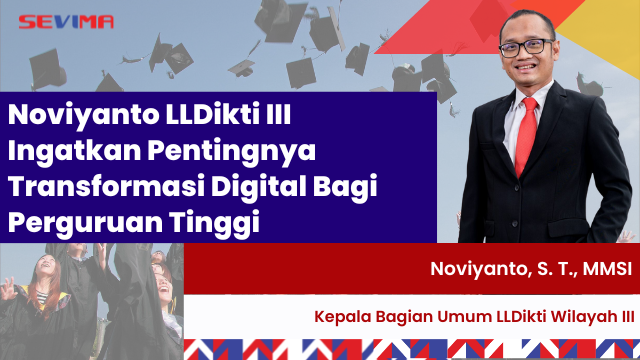 LLDikti III Ingatkan Pentingnya Transformasi Digital Bagi Perguruan Tinggi