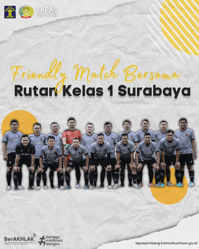Friendly Match Sepak Bola Lapas Jombang Melawan Rutan Surabaya