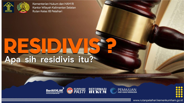 Apa sih residivis itu?