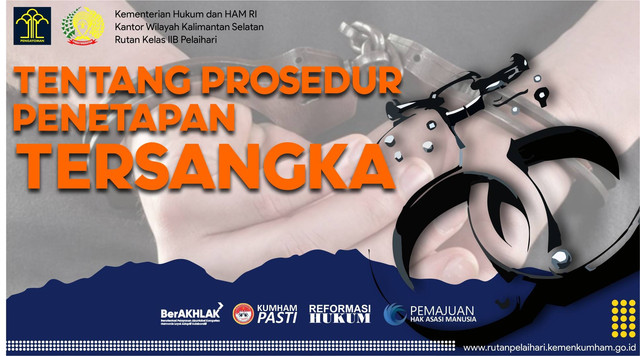 TENTANG PROSEDUR PENETAPAN TERSANGKA