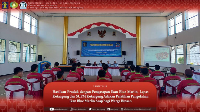 Pembukaan Pelatihan Pengolahan Ikan Marlin Asap bagi WBP Lapas Kotaagung (dok. Humas Lastagung)