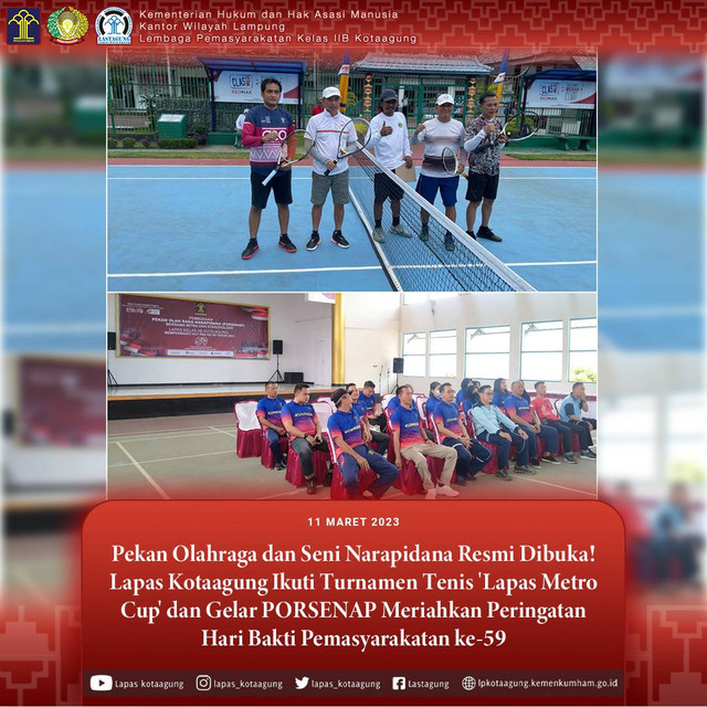 Lapas Kotaagung Ikuti Pembukaan PORSENAP dan Turnamen Tenis di Dua Tempat Berbeda pada 11 Maret 2023 (Humas Lastagung)