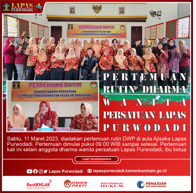 Sumber: Tim Humas Lapas Purwodadi