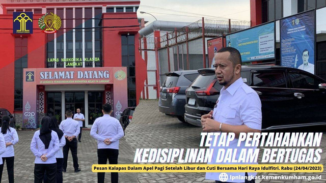 Pimpin Apel Pagi Setelah Hari Raya Idul Fitri, Kalapas Ingatkan Petugas Tetap Pertahankan Kedisiplinan Dalam Bertugas