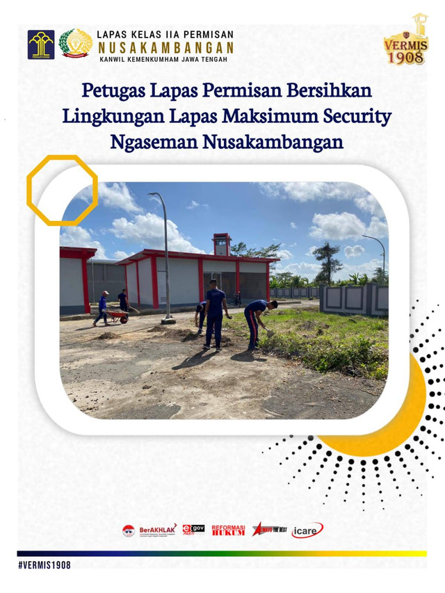 Petugas Lapas Permisan Bersihkan Lingkungan Lapas Maksimum Security Ngaseman 