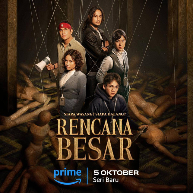 Poster serial Rencana Besar. Foto: Prime Video