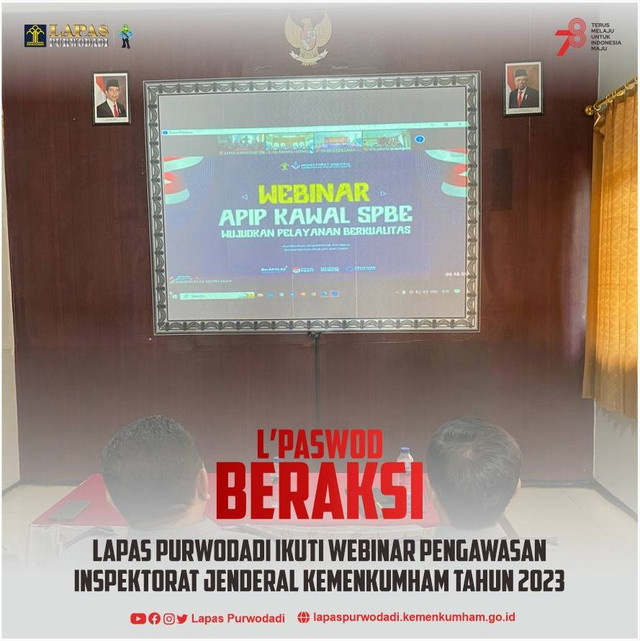 Sumber: Tim Humas Lapas Purwodadi