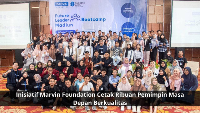 Inisiatif Marvn Foundation Cetak Ribuan Pemimpin Masa Depan Berkualitas/Dok. Marvin Foundation