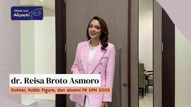 dr. Reisa Broto Asmoro, alumni Fakultas Kedokteran Universitas Pelita Harapan (FK UPH) angkatan 2003.