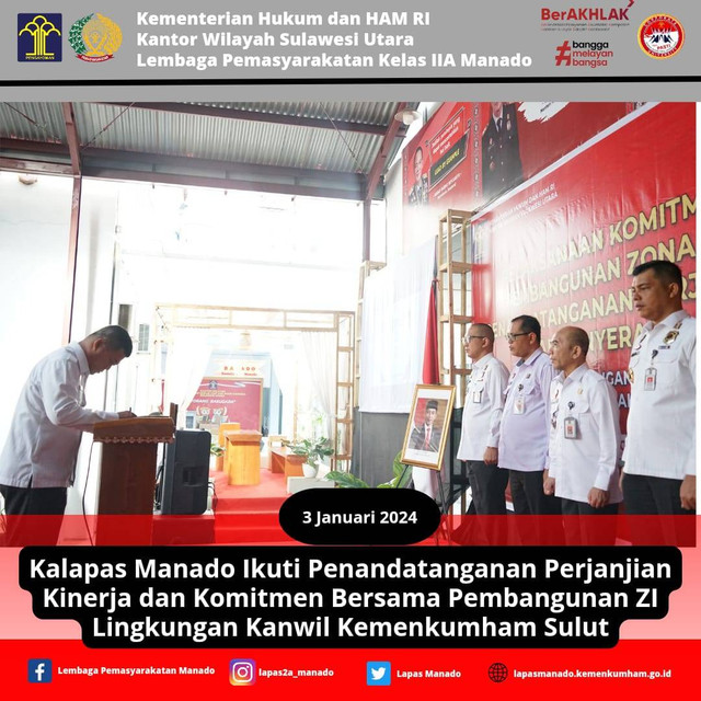 Kalapas Manado Ikuti Penandatanganan PK dan Komitmen Bersama Pembangunan ZI