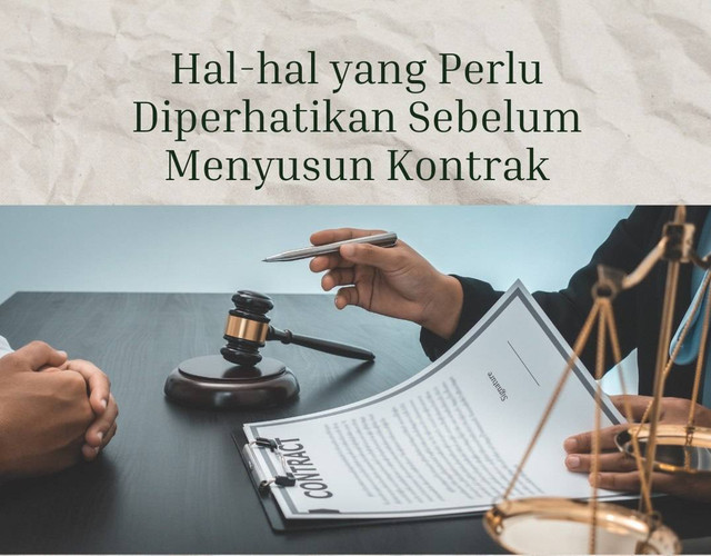 Ilustrasi penyusunan kontrak. Sumber: dokumen pribadi.