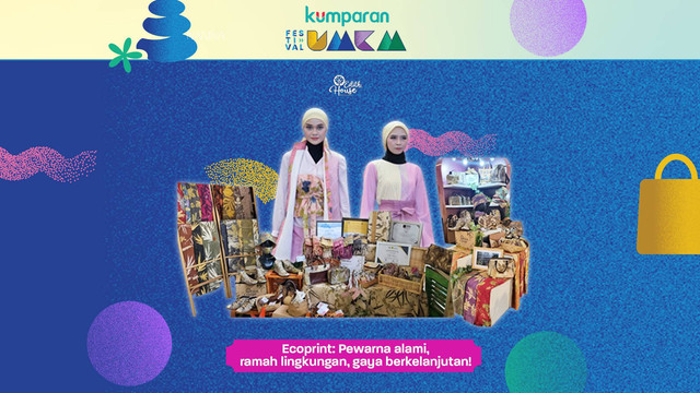 Edith House, UMKM bidang kerajinan terpilih menjadi salah satu pemenang bantuan promosi di Festival UMKM 2023. Foto: kumparan x Edith House