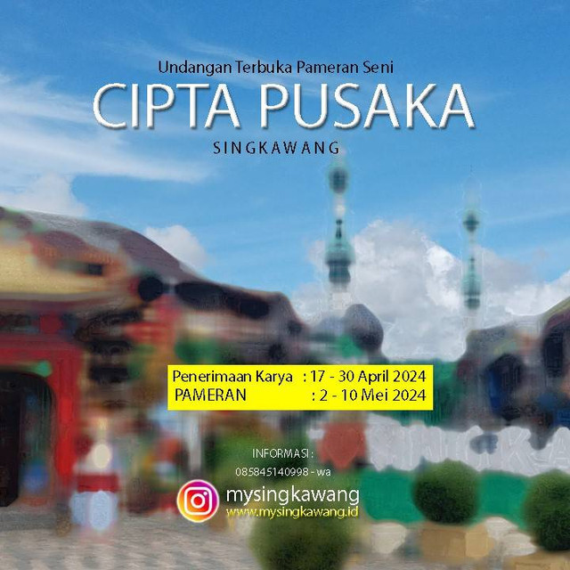 Undangan terbuka pameran seni Cipta Pusaka Singkawang. Foto: Dok. MySingkawang