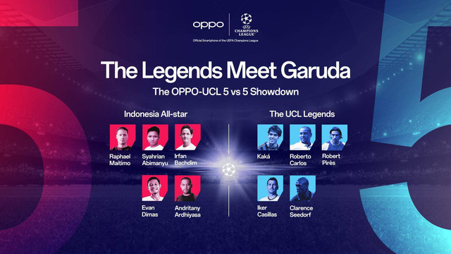 Oppo gelar pertandingan perhabatan antara Timnas All-Star melawan Legenda UCL.  Foto: Dok. Oppo