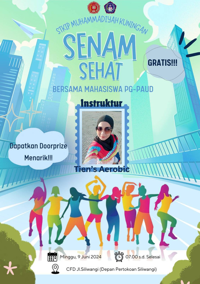 Dokumentasi Flyer: Kegiatan Senam Sehat Bersama Mahasiswi PG-PAUD STKIP Muhammadiyah Kuningan UPMK
