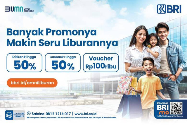 BRI menghadirkan promo spesial agar liburan makin seru. Foto: BRI