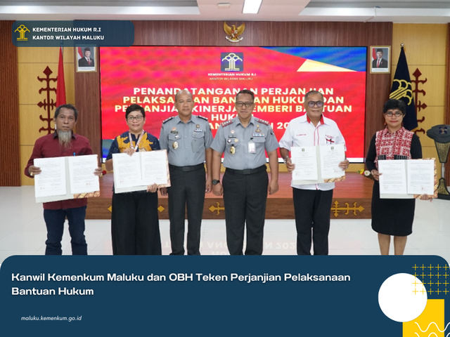 Kanwil Kemenkum Maluku dan OBH Teken Perjanjian Pelaksanaan Bantuan Hukum