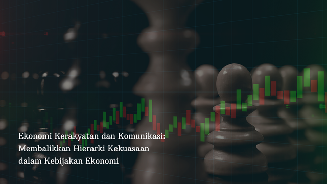 Illustrasi Hierarki Kekuasaan dalam Kebijakan Ekonomi (Sumber: Canva)