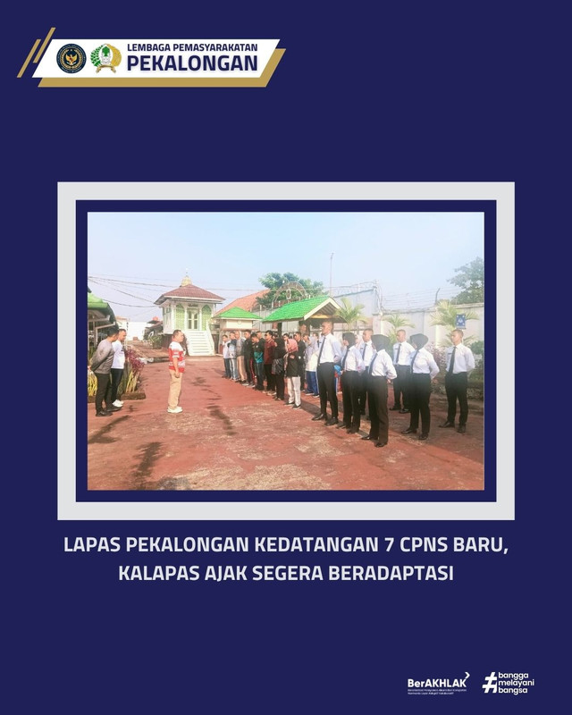 Lapas Pekalongan Kedatangan 7 CPNS Baru, Kalapas Ajak Segera Beradaptasi