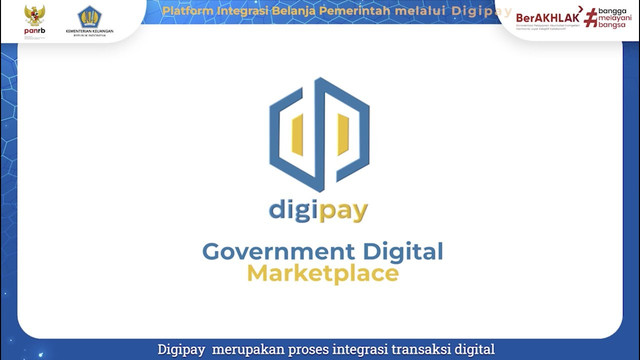 Digipay dan INAPROC: Transformasi Menuju Akuntabilitas Belanja Negara Optimal